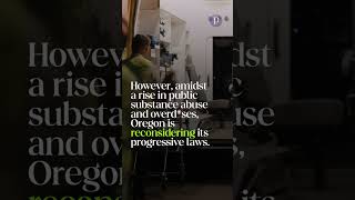 Oregon May Recriminalize Drugs #Shorts #News