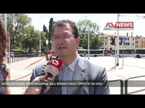 INCHIESTA PALUDE: PRIMI INDAGATI IN AULA, BORASO CHIEDE TEMPO | 15/05/2025
