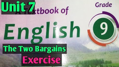 The Two Bargains Exercise Unit 7 Class 9th English Kpk Textbook
