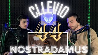 Cllevio - 44 Nostradamus | REACTION 😨