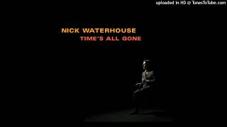 Nick Waterhouse - (If) You Want Trouble