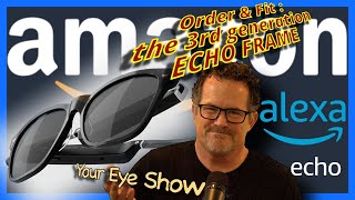 Echo Frames: Optometrist Review (Amazon 3rd gen)