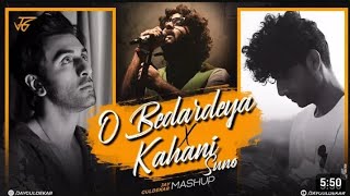 O Bedardeya X Kahani Suno Mashup | Jay Guldekar | Arijit Singh Mashup Sad Heart Touching Mashup Son
