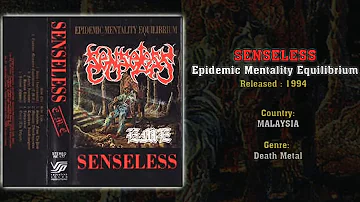 Senseless (MAS) - Epidemic Mentality Equilibrium (Full Album) 1994
