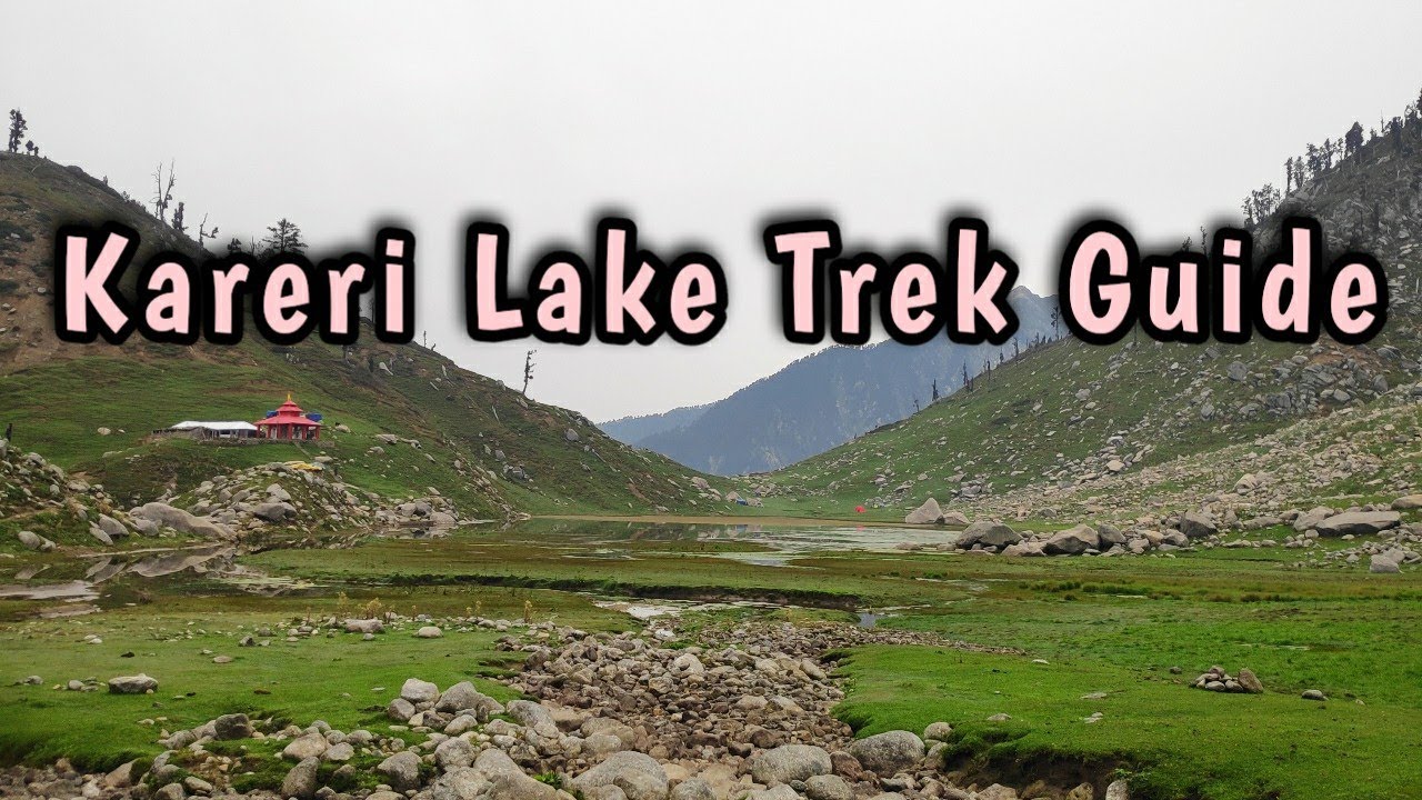 Kareri Lake Trek || Kareri Lake Dharamshala | Kareri Lake Himachal Pradesh || Kareri Lake Trek Guide