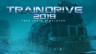 Train Drive 2018 - Android Gameplay ᴴᴰ screenshot 2