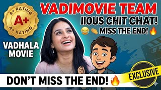 Exclusive: Vadhala Movie Team Hilarious Chit Chat! 🔥 | Don't Miss the End! | MOVIEBULLET |