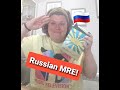 Russian Military MRE taste test!