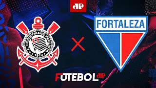 Corinthians x Fortaleza - AO VIVO -  04/05/2024 - Brasileirão