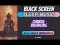 Sleep Music 432hz Healing Frequency Black Screen Sleep Music 8 hours I Chakra Balancing music (*NAD)