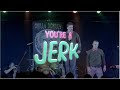 You&#39;re a Jerk + Flanderdoodles | Okilly Dokilly Live at the Nile | OFFICIAL | Live Concert Video