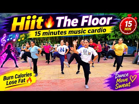 15 minutes HIIT 🔥 The Floor। Music cardio workout for Fast ⏩ weight Lose।#fitness