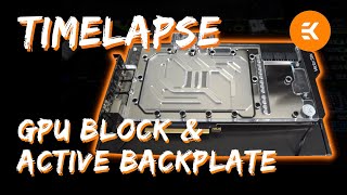 Timelapse install: EKWB Quantum Vector GPU block & Active Backplate for ASUS Strix RTX 3090