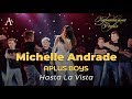 Michelle Andrade &amp; APLUS BOYS - Hasta La Vista