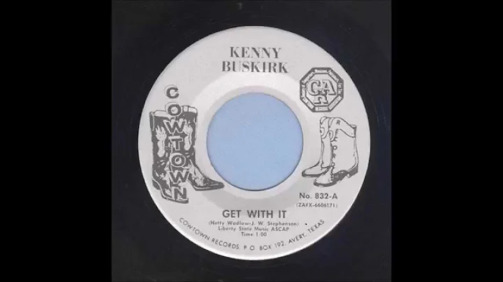 Kenny Buskirk - Get With It - Country Bop 45