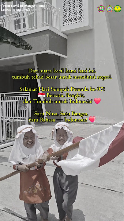 Ikrar Sumpah Pemuda | Suara Polos Anak Negeri❤️🤍#SumpahPemuda #CintaTanahAir #PAUD