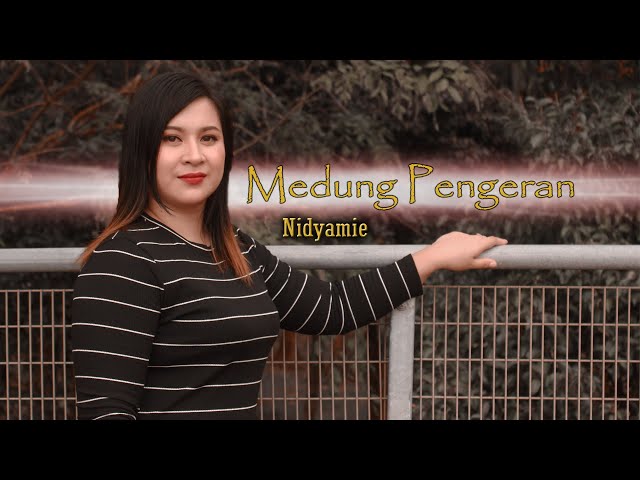 Nidyamie - Medung Pengeran (Official Music Video) class=