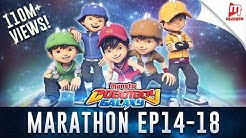 BoBoiBoy Galaxy Marathon - Episod 14 - 18  - Durasi: 1:38:28. 