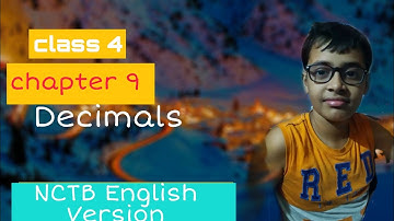 Class 4 ,Chapter 9 ( Decimals). |Maths with Andalib morshed 😌