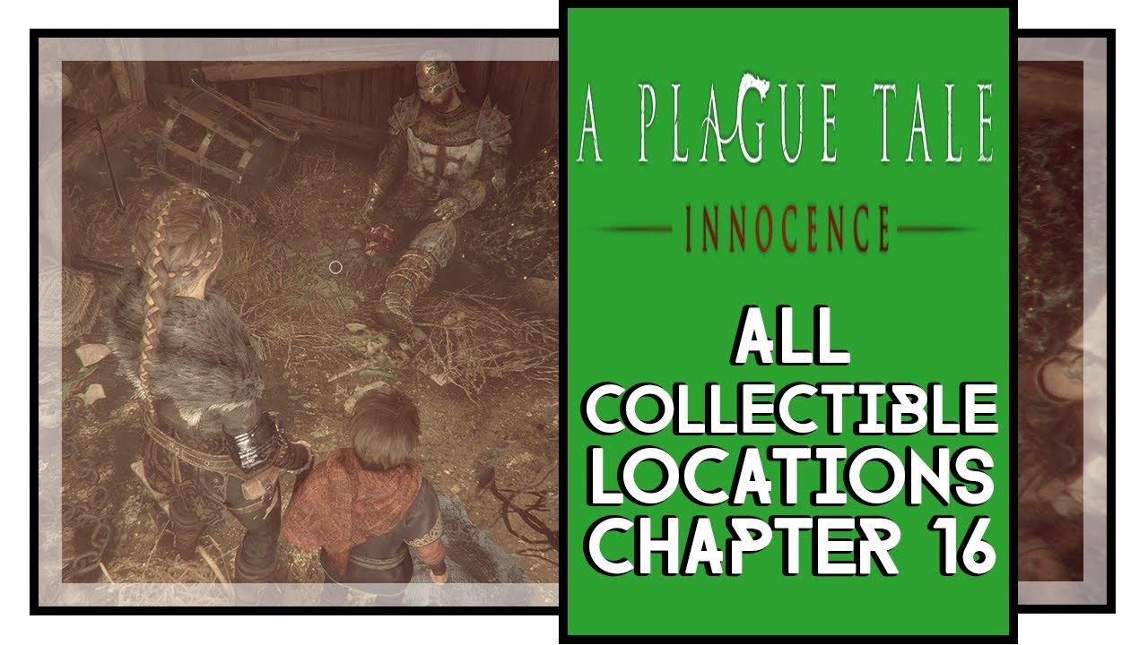 A Plague Tale: Requiem – Where to Find All the Collectibles in Chapters  12-16 - Gameranx