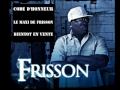 Frisson feat  kasper  code dhonneur