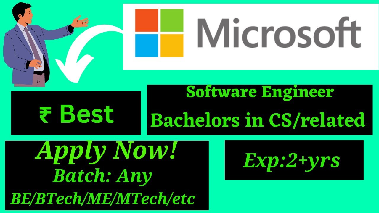 Microsoft Off Campus Hiring | Software Engineer | Experienced Off ...