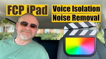 FCP iPad Voice Isolation / Noise Removal Test