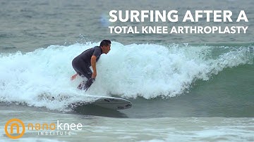Stan Surfing after his NanoKnee