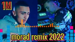 Morad Ft Hicham Smatiremix 2022 By Ayman Music