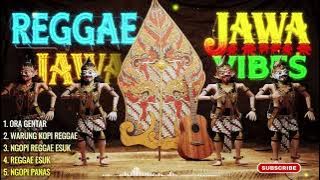 Chill Ngopi   Reggae Jawa Vibes 2025 🎧🌿 Damai Tanpa Drama