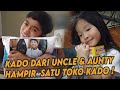 KAKAK & CICI - UNBOXING KADO DARI UNCLE & AUNTY, HAMPIR SATU TOKO KADO !!!