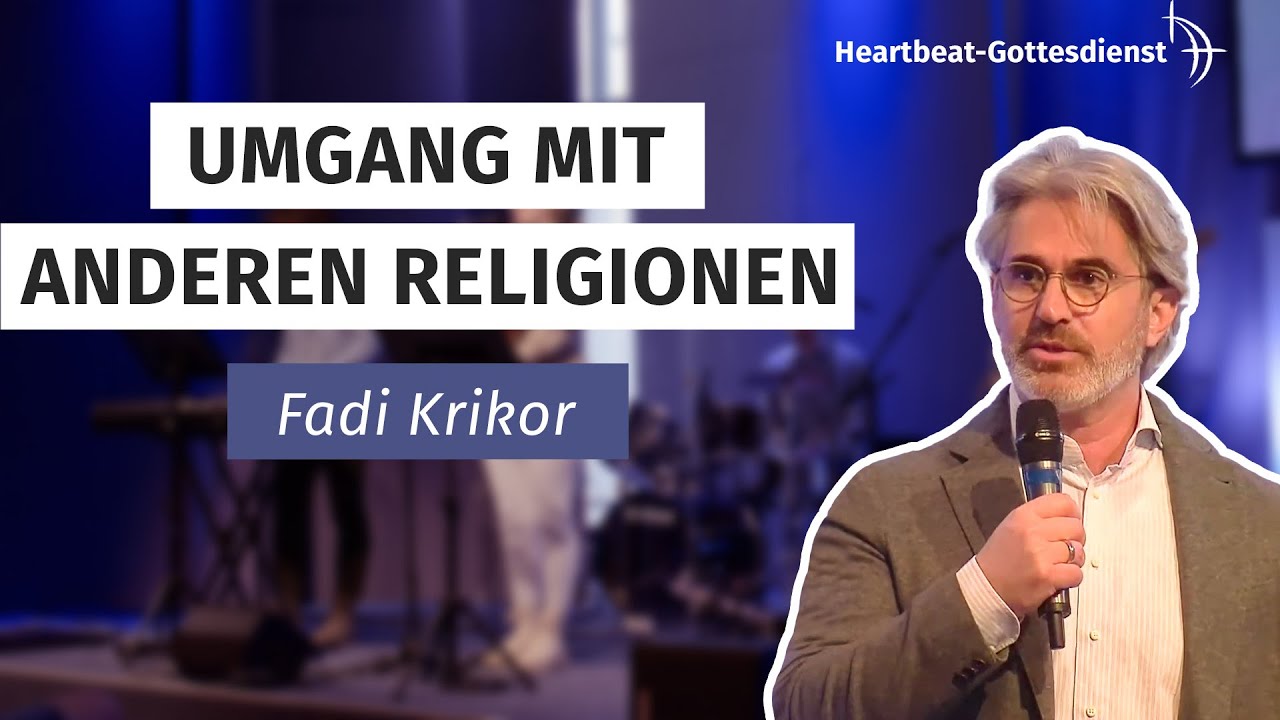 Fadi Krikor | 20.03.2022 | Heartbeat-Gottesdienst