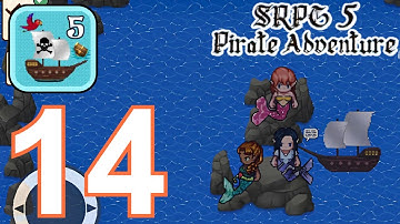 Survival RPG 5: Pirate Adventure  - Gameplay Walkthrough, Part 14 (iOS,Android)