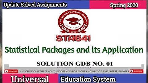 STA641 (GDB) Statistical Packages and its Applications UPdate Solution Spring 2020