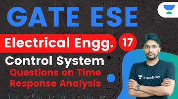 2:00 PM - GATE ESE 2021 | Electrical Engg by Khemendra Sir | Time Response Analysis (Part-6)
