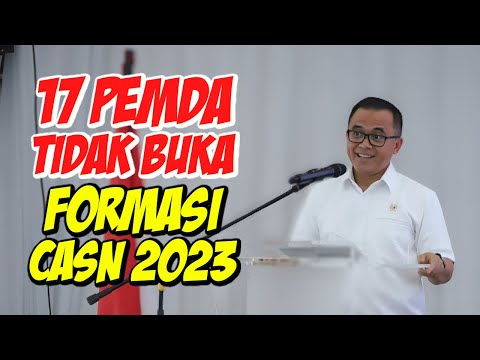 TERBARU!!! 17 Pemda Tidak Buka Formasi CPNS 2023 dan PPPK 2023