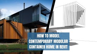Beginner Container House Revit Tutorial - Part 1