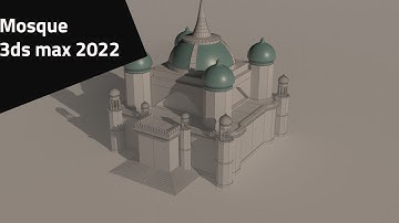 Modeling Mosque -3ds max 2022 beginner tutorial part -2