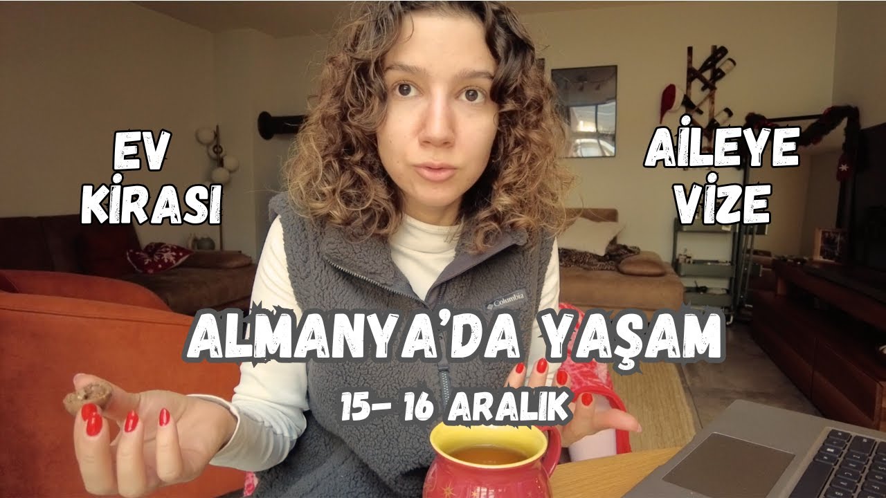 ALMANYA'DA BENİMLE HER GÜN | 15-16 Aralık