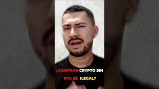 ¿Comprar crypto sin KYC es ilegal? 🤔