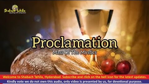 Catholic Mass | Proclamation -  Mass Of The Mystics | Shabach Tehila