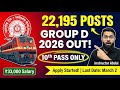 22,195 VACANCIES! 🚀 RRB Group D 2026 Notification Out – Only 10th Pass Required! | Full Details 👇👇