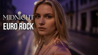 MIDNIGHT EURO ROCK - EUROPEAN NIGHT MUSE - FADED NIGHTS - YOU STILL DRIVE ALONE