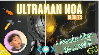 How to Add LED Eyes to Blokees Ultraman (Step-by-Step) | My 4-Year-Old's Reaction!!