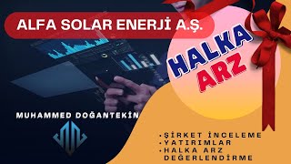 Alfa Solar Enerji̇ Halka Arz Şi̇rket İnceleme