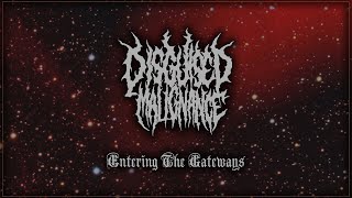 DISGUISED MALIGNANCE - 'ENTERING THE GATEWAYS' (OFFICIAL FULL ALBUM AUDIO)