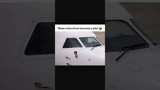 Taxi Driver becomes Pilot !! #memes #taxi #aeroplane #driver #pilot