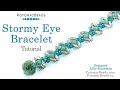 Stormy Eye Bracelet- DIY Jewelry Making Tutorial by PotomacBeads