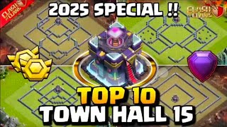 MOST POWERFUL TOP 10 TOWN HALL 15(TH15) BESE WITH LINK 2025 l