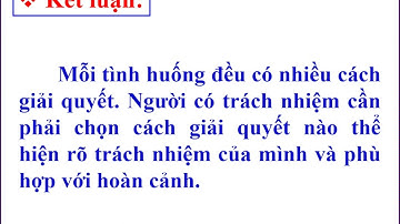 Đạo đức 5 - Tuần 4 - Bài có trách nhiệm với việc  làm của mình (tiết 2)